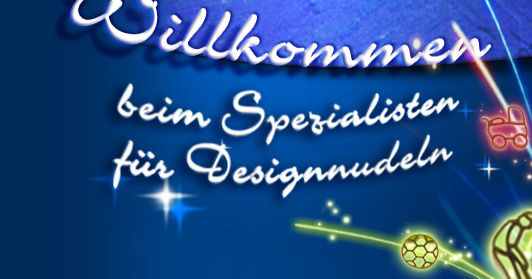Gutting PFALZNUDEL - Willkommen beim Spezialisten für Designnudeln